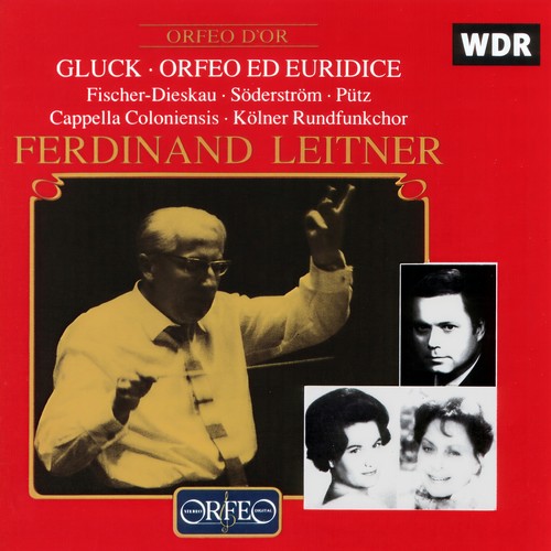 GLUCK, C.W.: Orfeo ed Euridice (Opera) [Fischer-Dieskau, Söderström, Pütz, Cologne Radio Chorus, Cappella Coloniensis, Leitner]