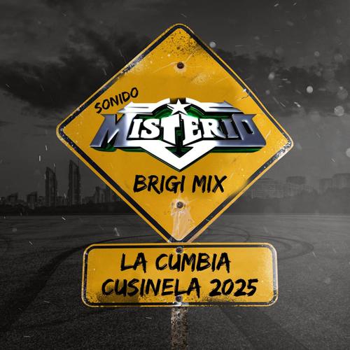 La Cumbia Cusinela Editada 2025 (feat. Sonido Misterio)
