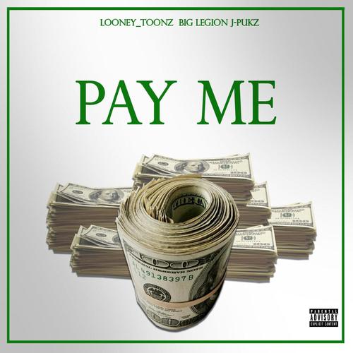 Pay Me (Explicit)