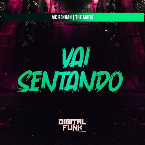 Vai Sentando (Explicit)