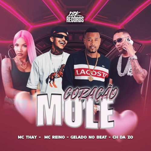 Coração Mole (Explicit)