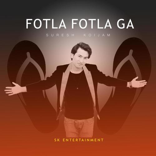 FOTLA FOTLA GA (feat. suresh koijam)