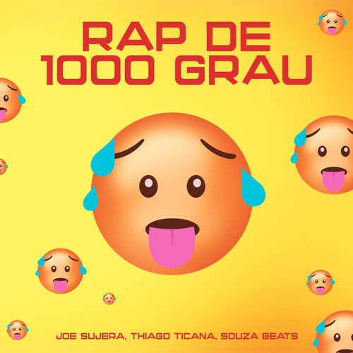 Rap de 1000 Grau (Explicit)