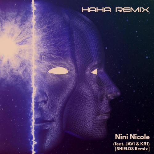 HAHA (feat. KR1& JAVI) [SHIELDS Remix]