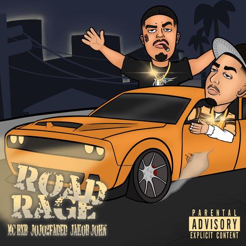 Road Rage (Explicit)