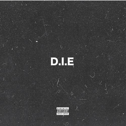 D.I.E (Explicit)