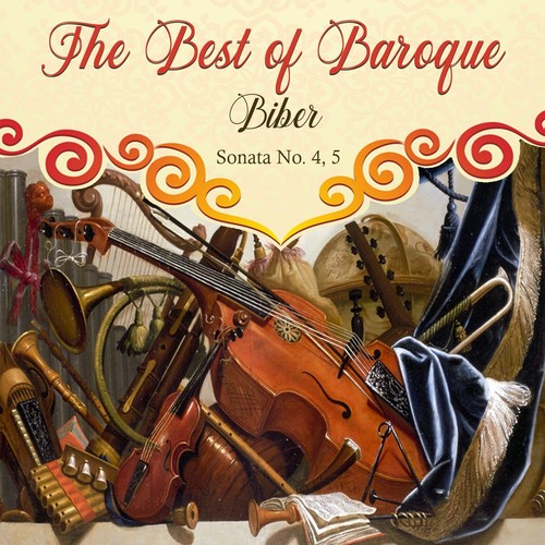 The Best of Baroque, Biber - Sonata No. 4, 5