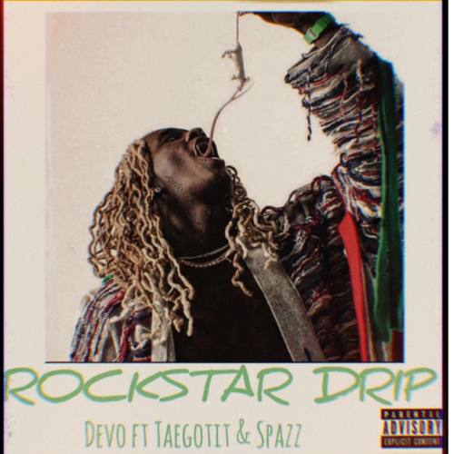 RockStar Drip (Explicit)