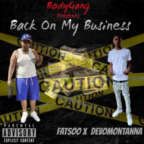 Back On My Business (Explicit)