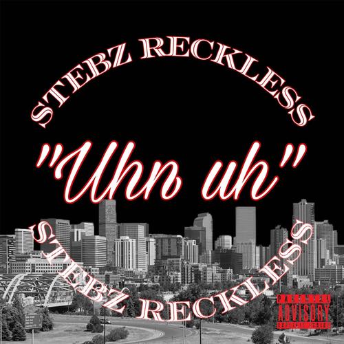 Uhn Uh (feat. B4C $lime) [Explicit]