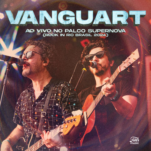 Vanguart: Ao Vivo no Palco Supernova - Rock in Rio 2024