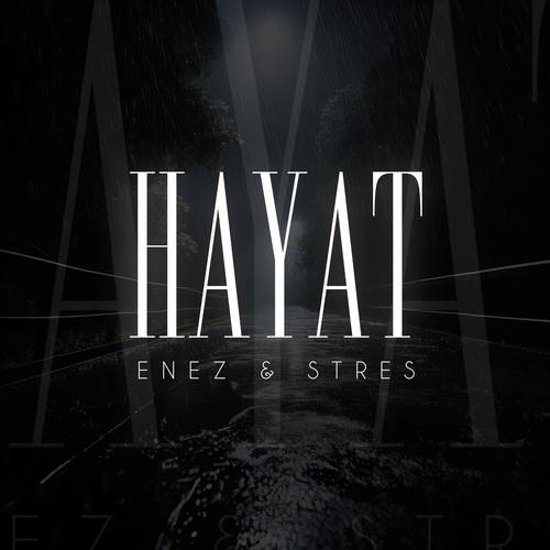 HAYAT (SİNGLE)