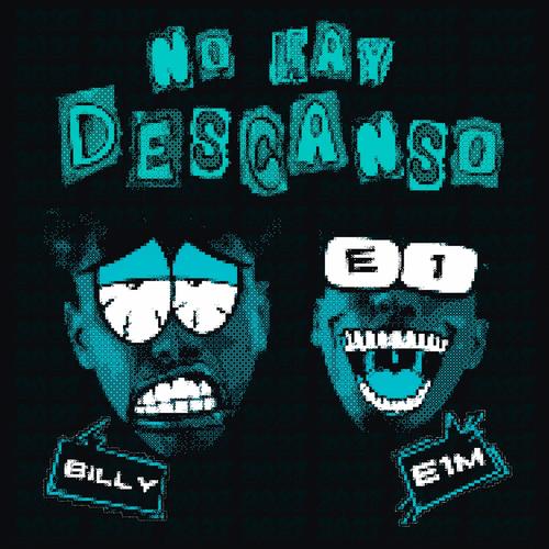 No hay descanso (feat. E1M) [Explicit]