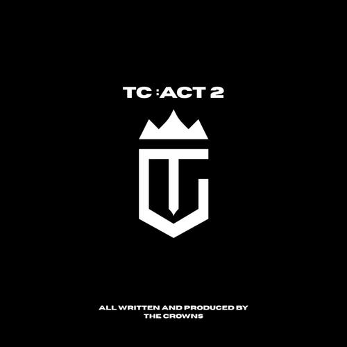 TC Act 2: WRITTEN AND PRODUCED