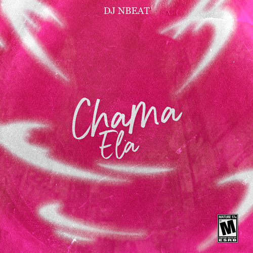Chama Ela (Explicit)