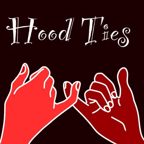 Hood Ties (Explicit)