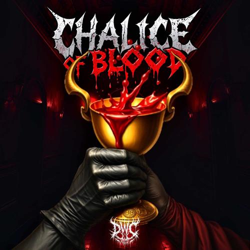 CHALICE OF BLOOD (Explicit)