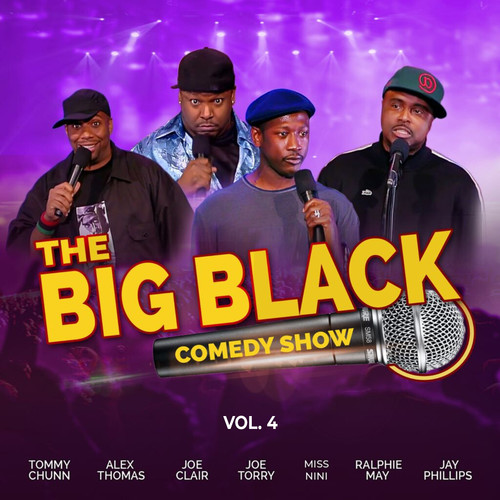 The Big Black Comedy Show, Vol. 4 (Explicit)