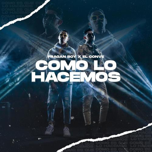 Como Lo Hacemos (feat. El Conve) [Explicit]