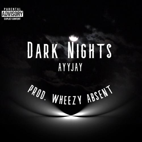 Dark Nights (Explicit)