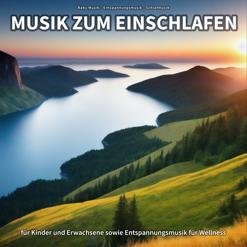 Musik zum Einschlafen für Kinder und Erwachsene sowie Entspannungsmusik für Wellness