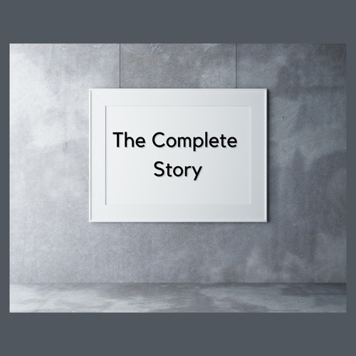The Complete Story