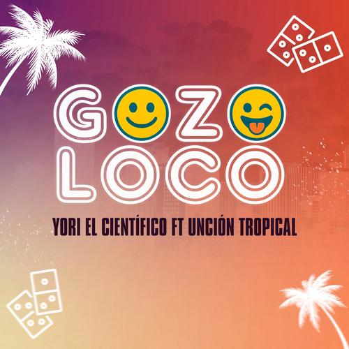 Gozo Loco (Remix)