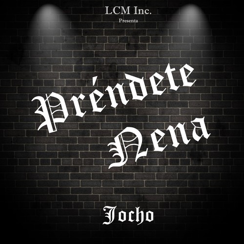 Préndete Nena (Explicit)