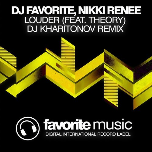 Louder (DJ Kharitonov Remix)