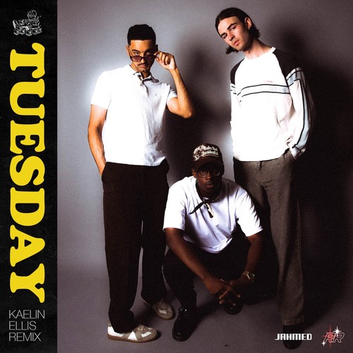 TUESDAY (Kaelin Ellis Remix) [Explicit]