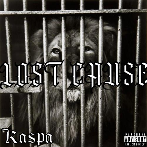 Lost Cause (Explicit)