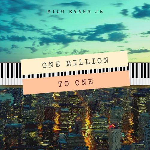 One Million To One