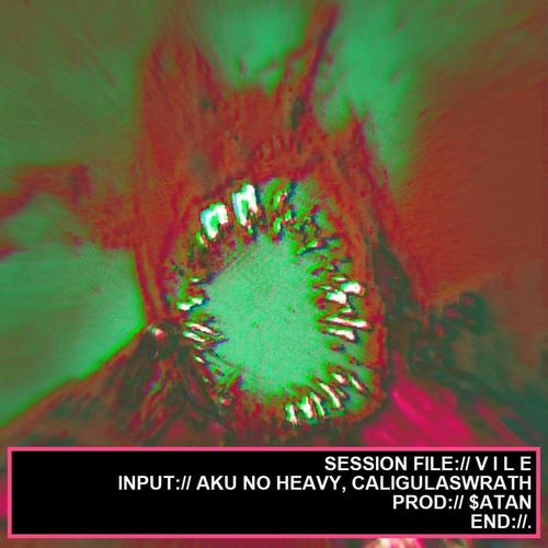Vile (feat. Caligulaswrath) [Explicit]