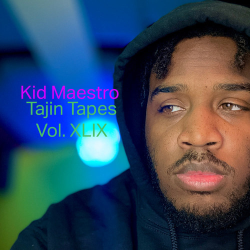 Tajin Tapes Vol. XLIX