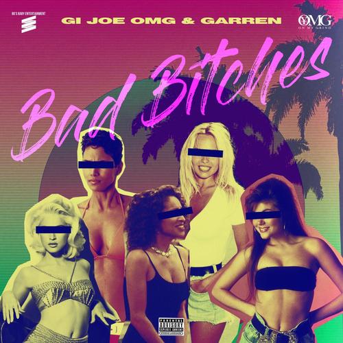 Bad *****es (feat. GARREN) [Radio Edit]