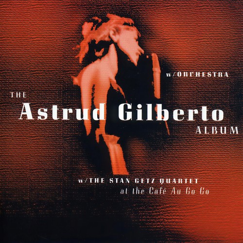 The Astrud Gilberto Album