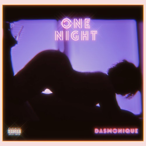 One Night (Explicit)