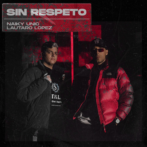 Sin Respeto (Explicit)