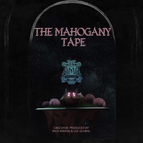 The Mahogany Tape (Radio Edit)