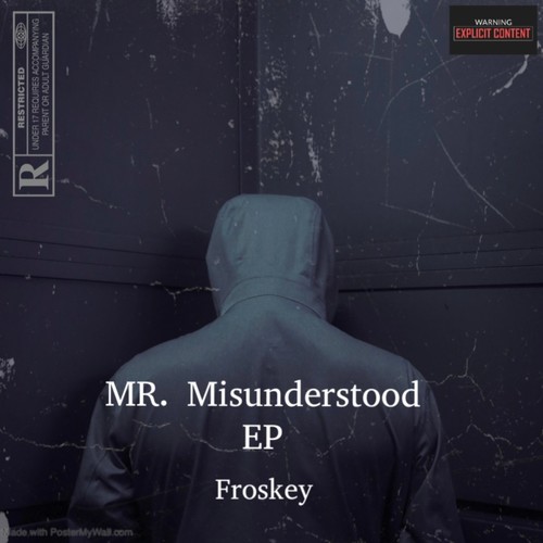 Mr. Misunderstood (Explicit)