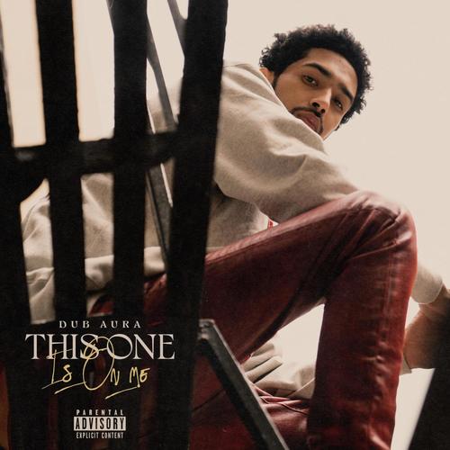 This One Is On Me (Explicit)