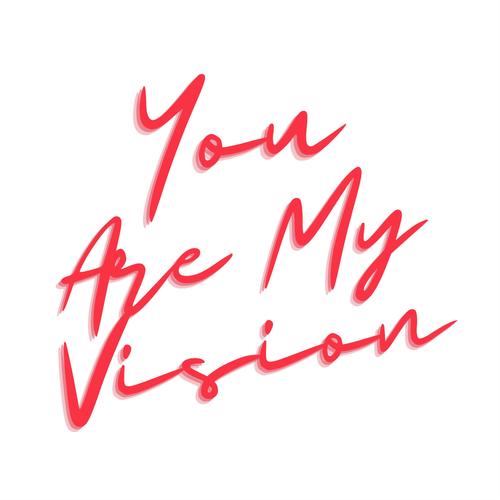 You Are My Vision (Live) (Live)