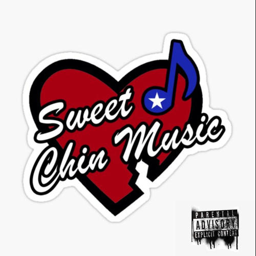 Sweet Chin Music (Explicit)