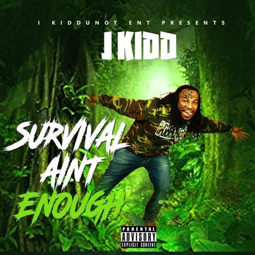 Survival Ain't Enough (Explicit)