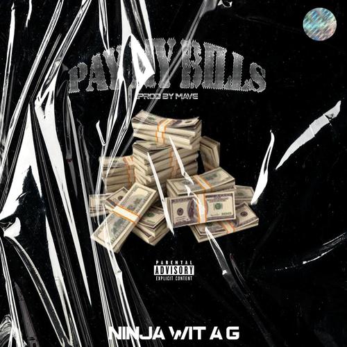 PAY MY BILLS (Explicit)