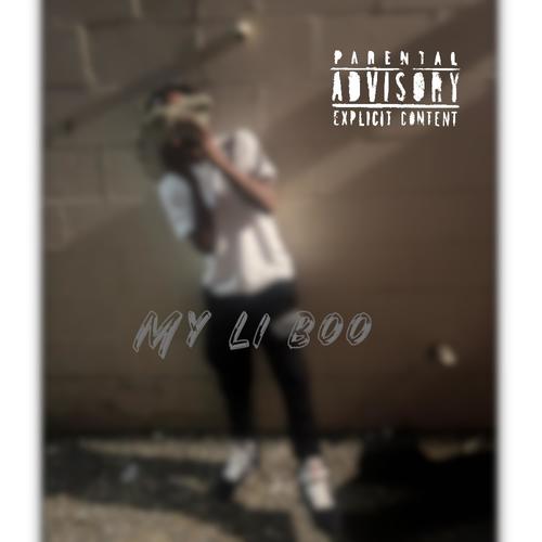 My Li Boo (Explicit)