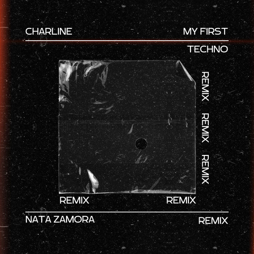 My First Techno - Remix Nata Zamora (Remix)