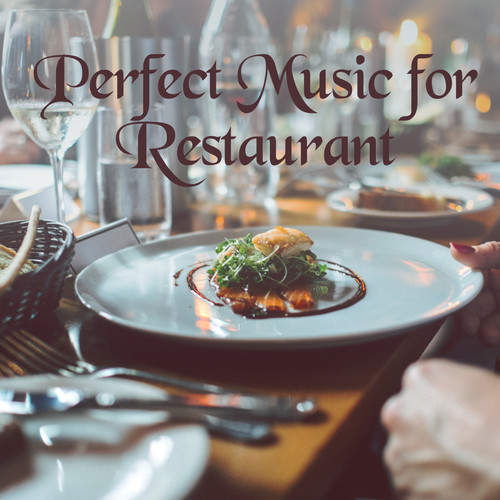 Perfect Music for Restaurant: Mellow Vibes, Elegant Bossa, Relaxing Instrumental Jazz, Background Sweet Melodies of Piano & More