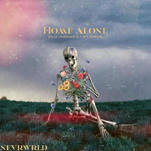 Home Alone (feat. teddyboi & NAVYXOWER) [Explicit]