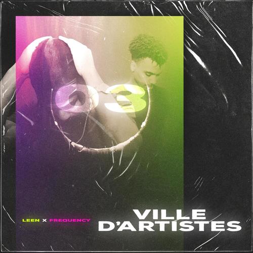 Ville D'artistes (Explicit)